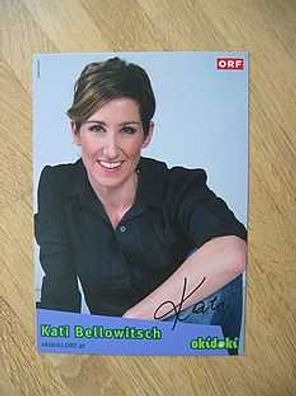 ORF Fernsehmoderatorin Kati Bellowitsch - Autogramm!!!