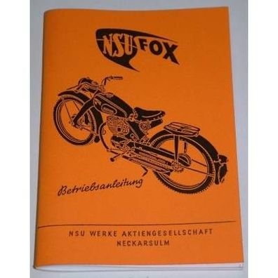 Betriebsanleitung NSU Viertakt-Fox 101 OSB 3-Gang 1950