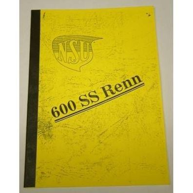 Betriebsanleitung NSU 600 SSR Rennmaschine
