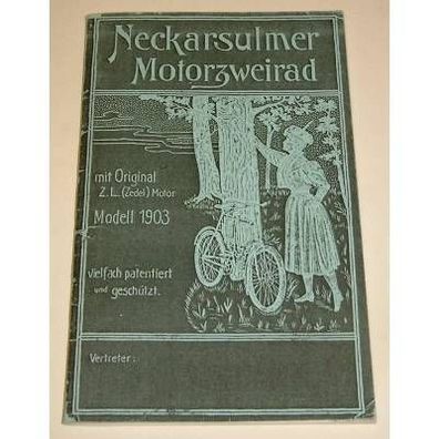 Betriebsanleitung NSU Modelle 1903 mit Zedel-Motor