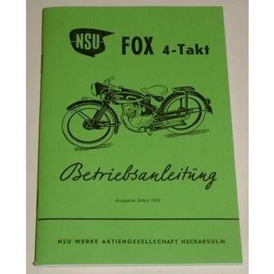 Betriebsanleitung NSU Viertakt-Fox 101 OSB 4-Gang