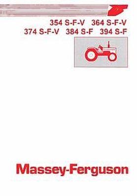 Betriebsanleitung Massey Ferguson MF 354 364 374 384 394