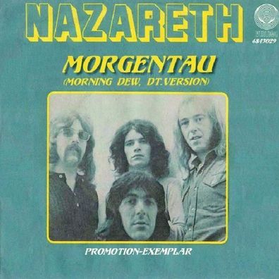 Nazareth - Morgentau (Morning Dew) - 7" - Vertigo 6843 029 (D) 1981 PROMO