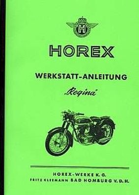 Reparaturanleitung Horex, Regina 1, 2, 3, 4, Motorrad, Oldtimer