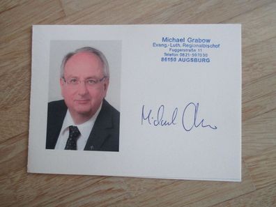 Regionalbischof Augsburg und Schwaben Michael Grabow - handsigniertes Autogramm!!!