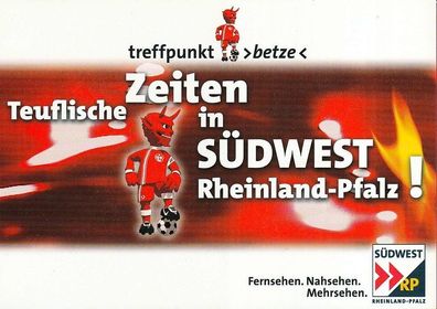 Spruchkarte - Teuflische Zeiten in Südwest Reinland-Pfalz