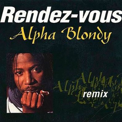 7"ALPHA BLONDY · Rendez-vous (RAR 1992)