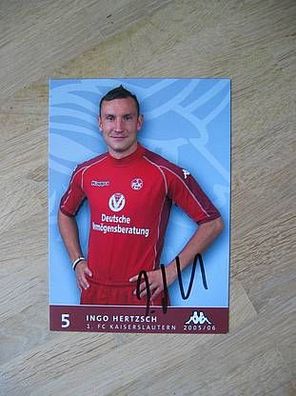 1. FC Kaiserslautern Saison 05/06 Ingo Hertzsch Autogra