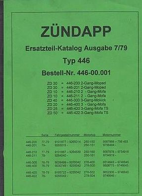 Zündapp Ersatzteilkatalog Typ 446 ZD30 / ZD10 / ZD40 / ZD 20 / ZD 25 TS / ZD 50 TS