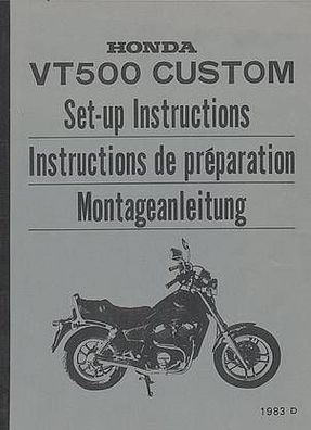 Montageanleitung Honda VT 500 Custom, Reparaturanleitung, Motorrad, Zweirad
