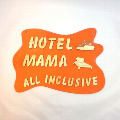 Geschenk, Türschild aus Holz, Holzschild für Hotel Mama All inklusive, Vintage