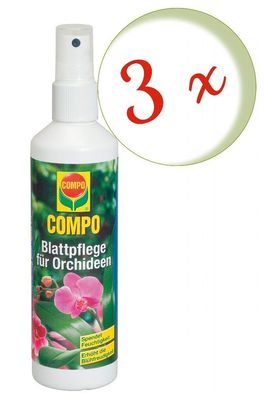 3 x COMPO Blattpflege für Orchideen, 250 ml