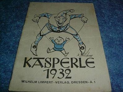 Kasperle 1932-Frohe Reime und Bilder für Kleine