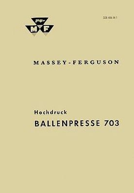 Betriebsanleitung Massey Ferguson Ballenpresse MF 703