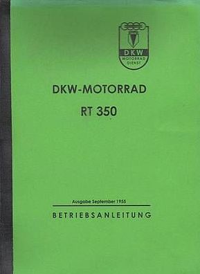 Betriebsanleitung DKW-Motorrad RT 350 RT 350S, Zweirad, Oldtimer, Klassiker,