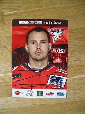 Eishockey Kölner Haie Dusan Frosch Autogramm