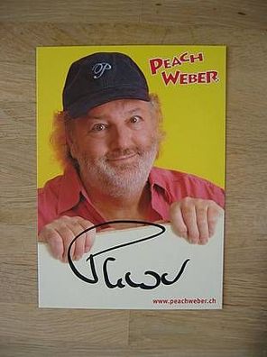 Komiker Peach Weber - handsigniertes Autogramm!!!