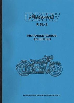 Reparaturanleitung BMW Motorrad R 51/2, Zweirad, Oldtimer, Klassiker