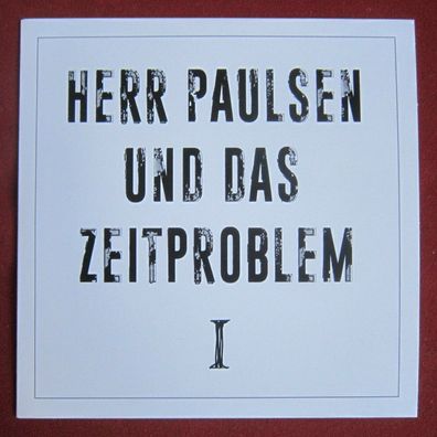 Herr Paulsen und das Zeitproblem I Vinyl EP