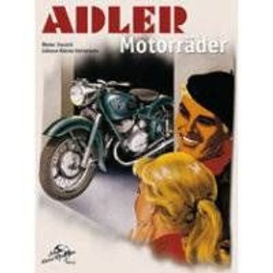 Adler Motorräder Buch !!