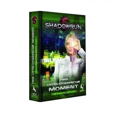 Shadowrun - Der vitruvianische Moment