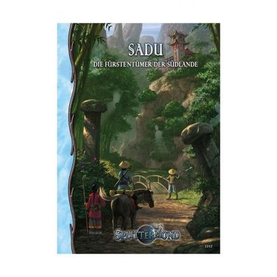 Splittermond - Sadu - Die Fürstentümer der Südlande