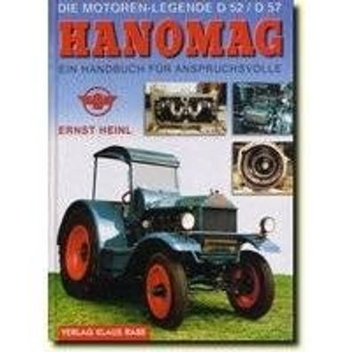 Hanomag - Die Motorenlegende D 52 / D 57 Buch, Ernst Heinl