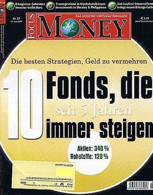 Focus Money 27/2007:10 Fonds, die seit 5 Jahren steigen