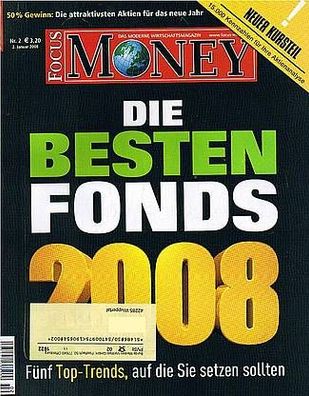Focus Money 2/2008: Die besten Fonds 2008