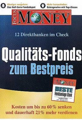 Focus Money Sonderbeilage: Qualitäts-Fonds zum Bestpreis