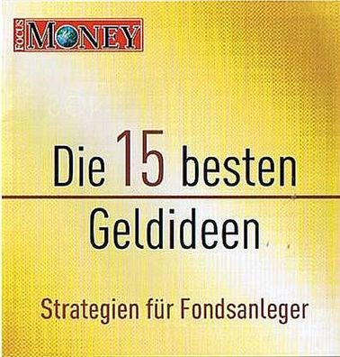 Focus Money: Sonderbeilage Strategien für Fondsanleger
