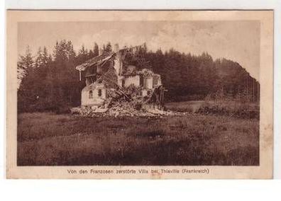 44860 Ak zerstörte Villa bei Thiaville Frankreich 1916