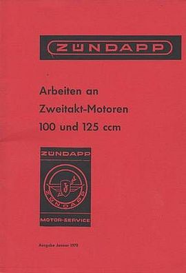 Reparaturanleitung Zündapp Arbeiten an 2 Takt Motoren, Motorrad, Oldtimer