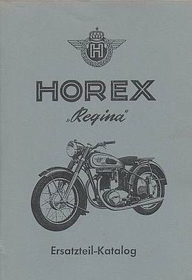 Ersatzteilkatalog Horex Regina, O mit 350 ccm, Motorrad, Otimer