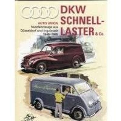 DKW Schnellaster & Co, AUTO UNION. Buch, Jörg Sprengelmeyer
