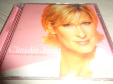 CD-Claudia Jung - Auch wenn es nicht vernünftig ist
