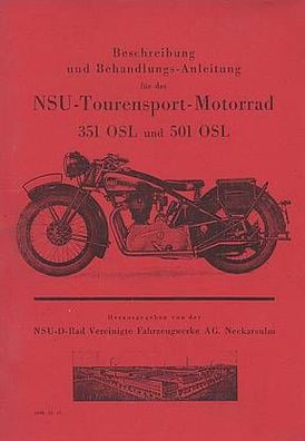 Bedienungsanleitung NSU 351 OSL und 501 OSL Tourensport-Motorrad, Oldtimer