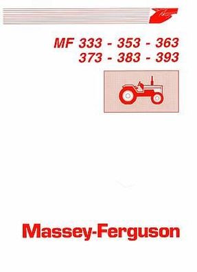 Betriebsanleitung Massey Ferguson MF 333 bis 393 A