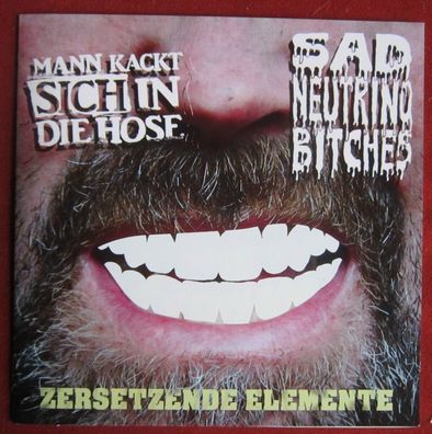 Mann kackt sich in die Hose Sad Neutrino Bitches Zersetzende Elemente Vinyl EP farbig