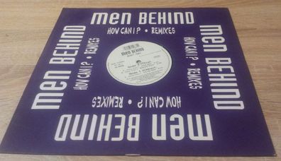 Maxi Vinyl Men Behind - How can i ( Remixes )