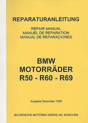 Reparaturanleitung BMW Motorrad R 50 mit 26 PS, R 60, Zweirad, Oldtimer