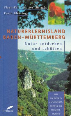 Naturerlebnisland Baden Württemberg, über 170 Tipps zu Naturschutzzentren