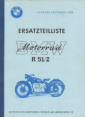 Ersatzteiliste BMW Motorrad R 51/2, Oldtimer, Klassiker