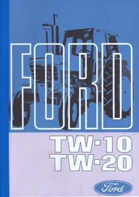Bedienungsanleitung für die Ford Betriebsanleitung Ford TW-10 TW-20