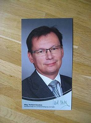Bundesminister Mag. Norbert Darabos - hands. Autogramm!