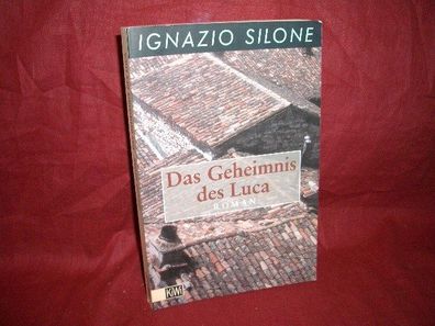 Das Geheimnis des Luca : Roman, Ignazio Silone