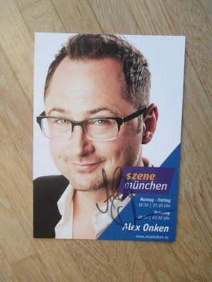 München TV Fernsehmoderator Alex Onken - handsigniertes Autogramm!!!