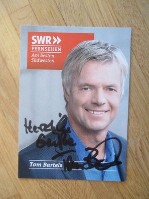 SWR Fernsehmoderator Tom Bartels - handsigniertes Autogramm!!!