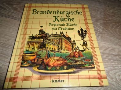 Brandenburgische Küche - Regionale Küche mit Tradition