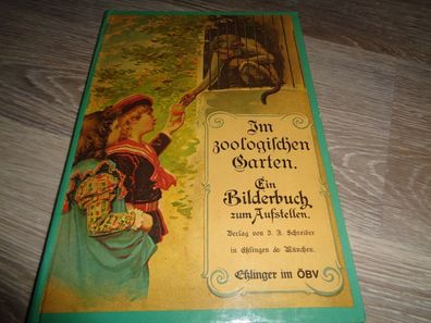 Im zoologischen Garten - Ein Bilderbuch zum Aufstellen